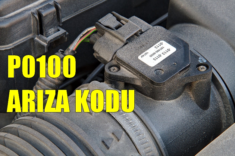 P0100 Arıza Kodu – Hava Akışmetre (MAF) Devre Arızası Hata Kodu