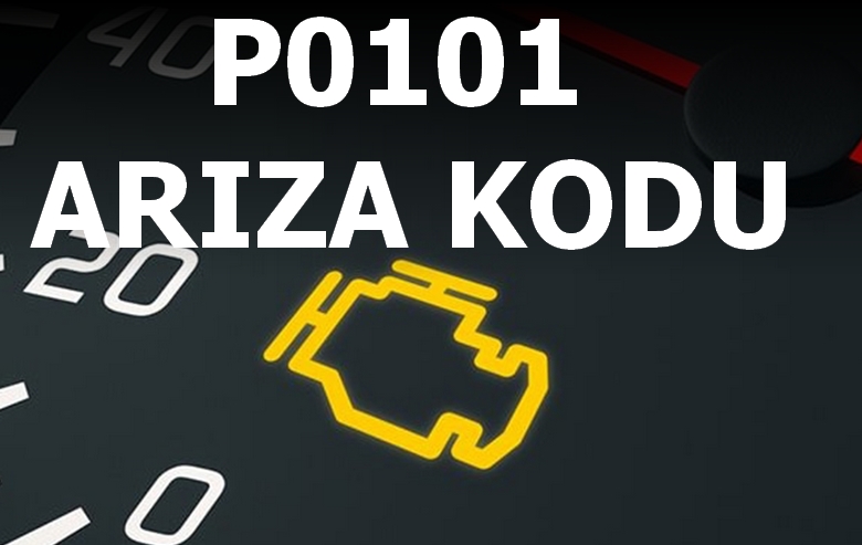 P0101 Kütle Hava Akış Metre (MAF) Devre Sorunu/Performans Sorunu Arıza Kodu