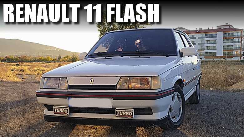 Renault 11 Flash ve Flash S Nasıl Araba, Alınır Mı? İnceleme ve Kullanıcı Yorumları
